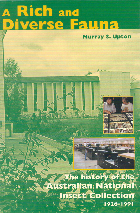 The cover image featuring a green tinged image of a building in bush land, with two smaller images of people working with insect collections.