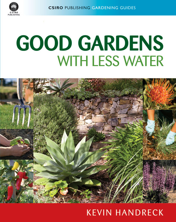 The cover image of Good Gardens with Less Water, featuring pictures of gardens, flowers, vegetables and gardening tools.