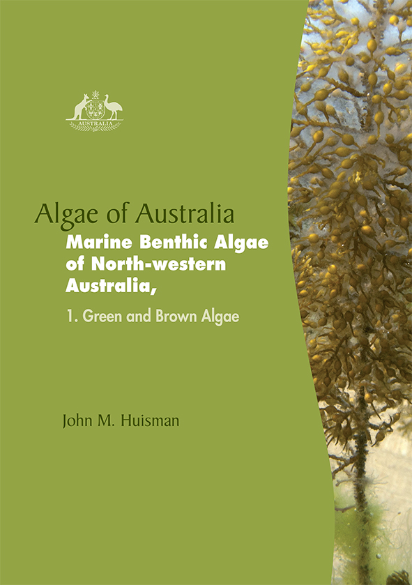 cover of Algae of Australia: Marine Benthic Algae of North-western Australia 1