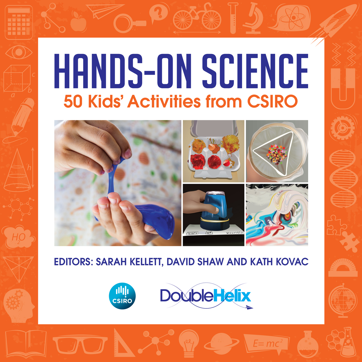 Cover featuring five images of science activities on a white background, with an illustrated orange frame