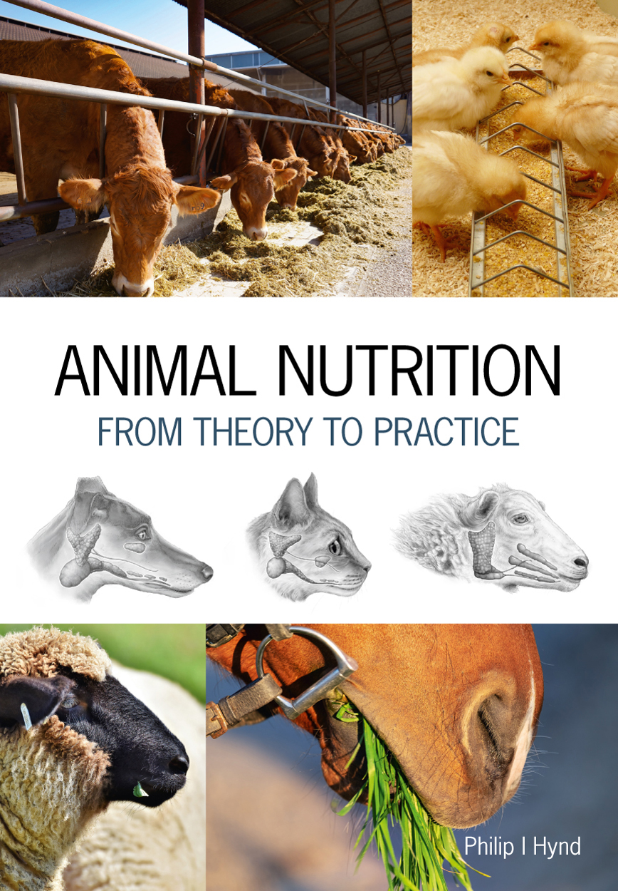 Cover of Animal Nutrition featuring photos of cows, chicks, a horse and a sheep feeding, and illustrations of dog, cat and sheep heads with digestive