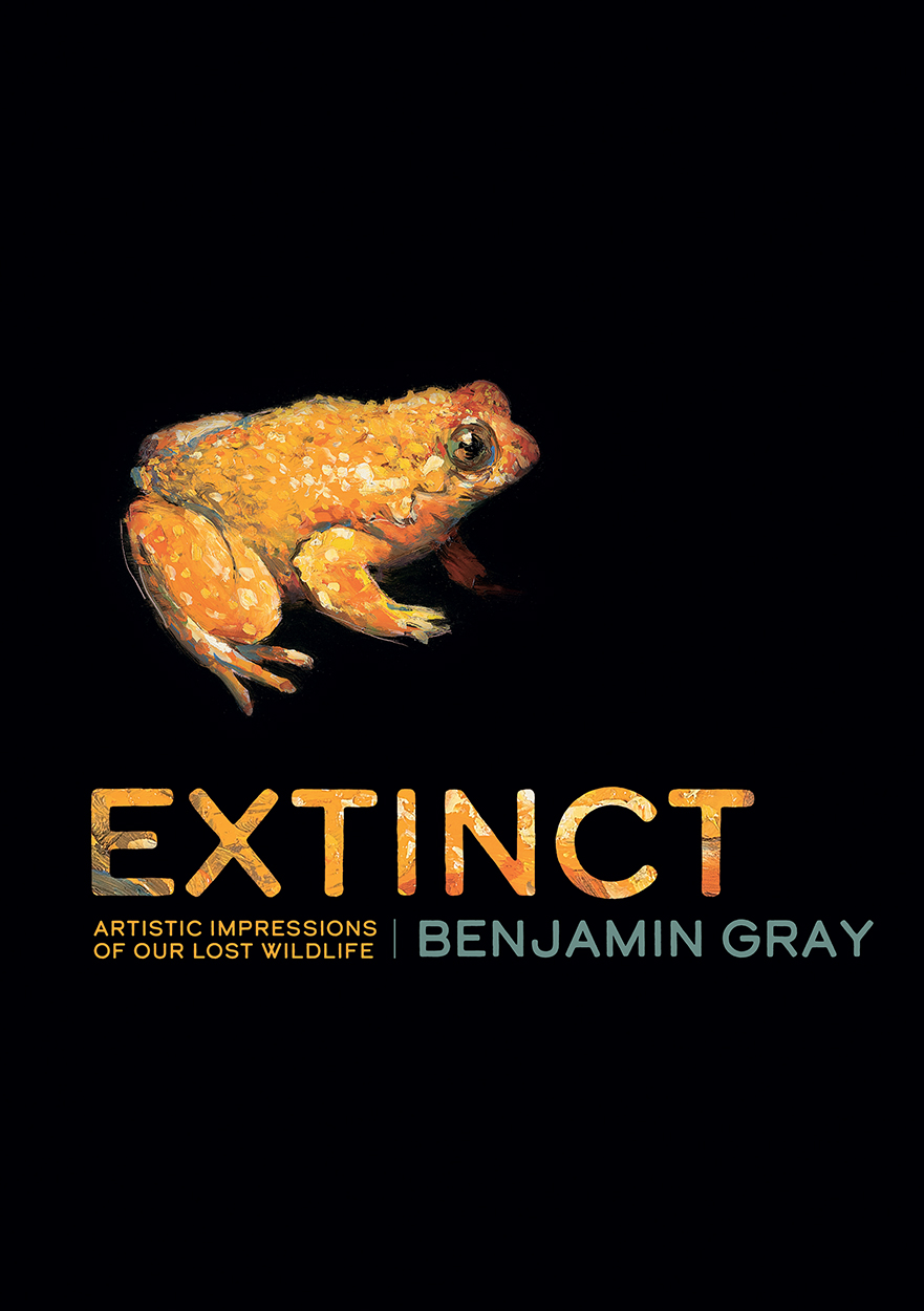 Cover of 'Extinct', featuring a painting of the Eungella Gastric Brooding Frog on a black background.