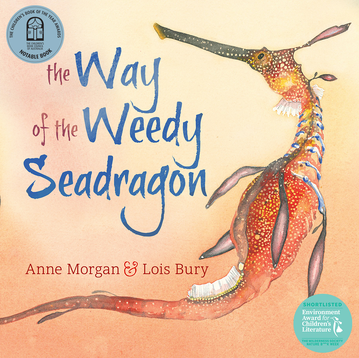 Cover of The Way of the Weedy Seadragon, featuring a painting of a weedy seadragon on a light orange background.