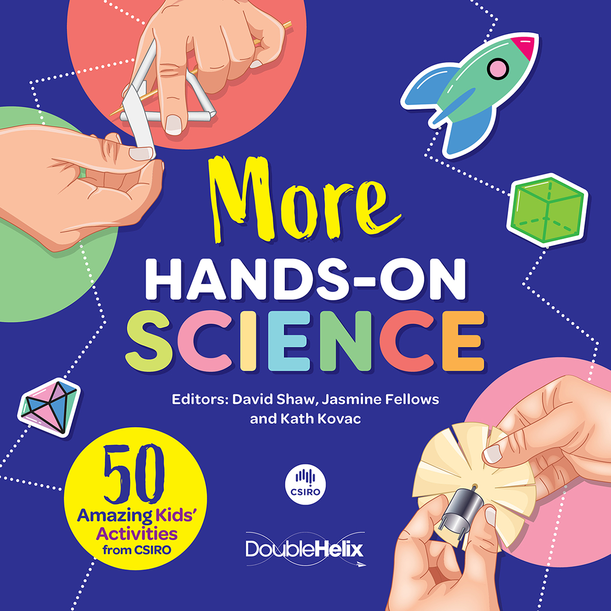 Cover of 'More Hands-On Science' featuring two sets of hands holding materials used for activities on a dark blue background.