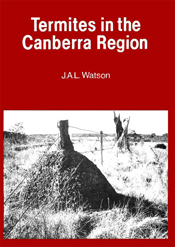 The cover image of Termites in the Canberra Region, featuring a black and white image of a large termite mound, in long grass, set into a bright red c
