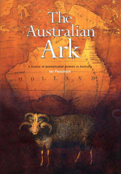 The cover image of The Australian Ark, featuring an old outdated orange map of Australia and other countries just north of Australia, with a ram at th