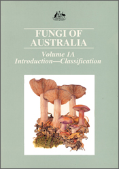 The cover image of Fungi of Australia Volume 1A, featuring mushrooms in mo