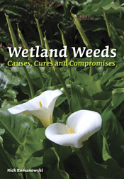 The cover image of Wetland Weeds, featuring two large white lillies amongs
