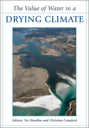 The cover image of Value of Water in a Drying Climate, features an arial v