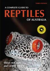 A Complete Guide to Reptiles of Australia Steve Wilson