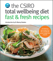CSIRO Total Wellbeing Diet Fast and Fresh Recipes