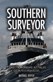 Cover features an image of the Southern Surveyor ship, bow on, in rough se