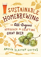 Cover image of Sustainable Homebrewing, featuring illustrations of beer, h