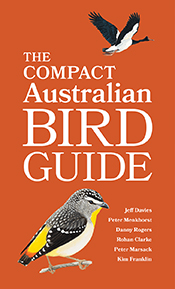 Cover of 'The Compact Australian Bird Guide', featuring artwork of a flying magpie goose and a spotted pardalote, on a burnt orange background.