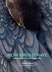Cover of 'How Birds Behave' featuring a close-up photo of a dark bird with a turquoise iris covering its beak with it's wings.