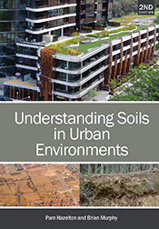 The cover image of Understanding Soils in Urban Environments, Second Edition, featuring a rooftop garden above the title and below it an aerial shot o