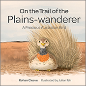 Cover of 'On the Trail of the Plains-wanderer', featuring an illustration of a plains-wanderer sitting next to a grassy tussock on a plain.