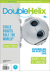 Cover of Double Helix magazine Issue 45, featuring a matte silver robot with a round head and large circular 