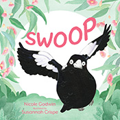 Cover of 'Swoop', featuring an illustrated magpie happily flying towards t