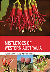 Cover of 'Mistletoes of Western Australia', featuring four striking red mistletoe species with very different forms.