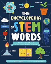 Cover of 'The Encyclopedia of STEM Words' showing a variety of graphics including a tree, the Earth, an atom, a cloud and a Bunsen burner.