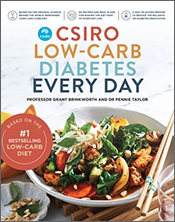 Cover of the CSIRO Low-Carb Diabetes Every Day book shows bowl with colourful stir fry dish with chop sticks balanced on the side