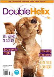 Cover of 'Double Helix' magazine issue 65, featuring a puppy with a caramel-coloured fur wearing white earphones and shaking its head so that its droo