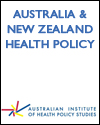 Australia and New Zealand Health Policy