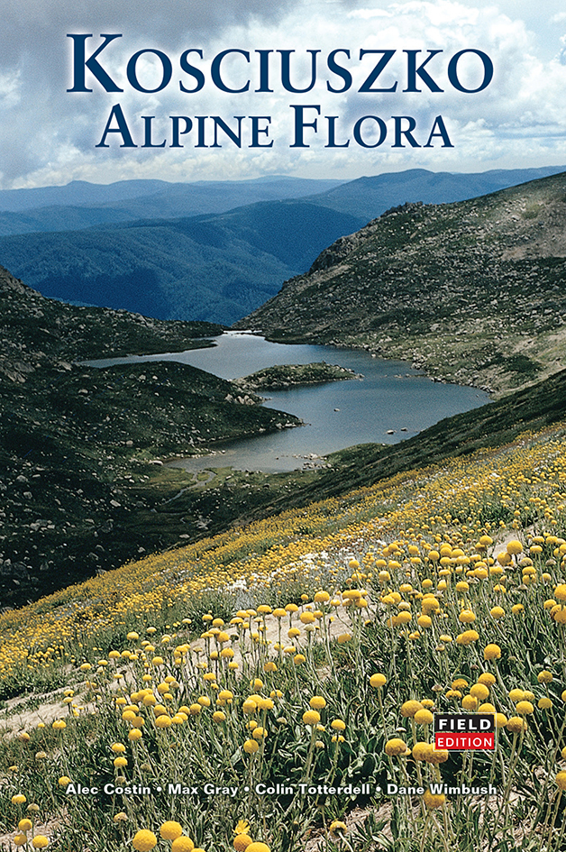 cover of Kosciuszko Alpine Flora: Field Edition