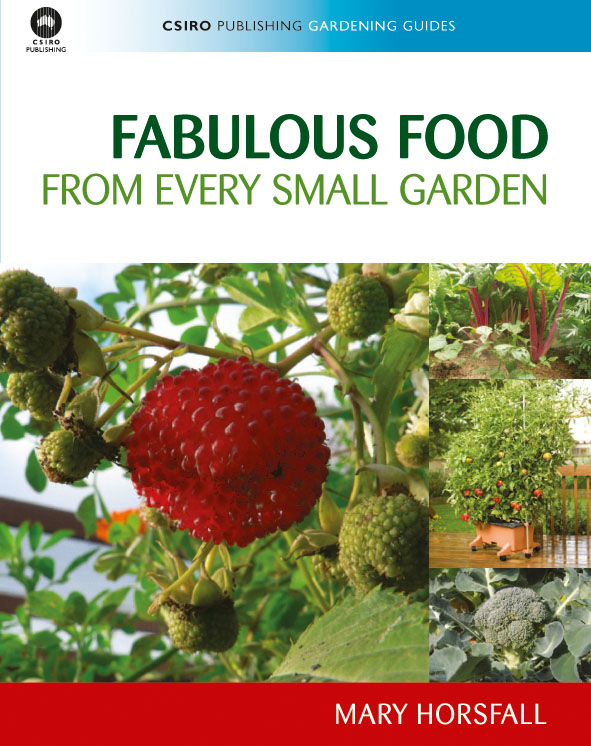 The cover image of Fabulous Food from Every Small Garden, featuring a close up image of growing raspberries, with three smaller images of edible garde