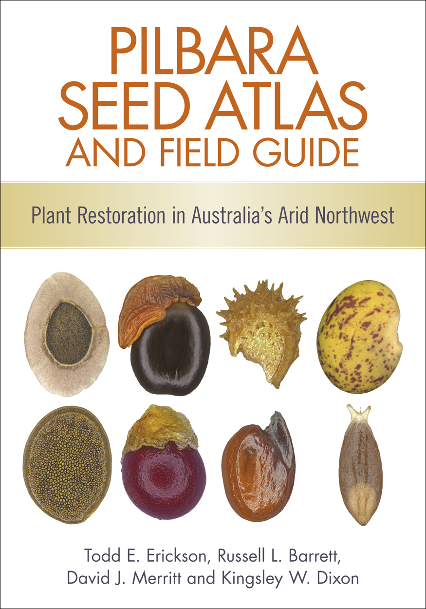 Cover of Pilbara Seed Atlas and Field Guide featuring macro photographs of eight colourful and interestingly shaped seeds.
