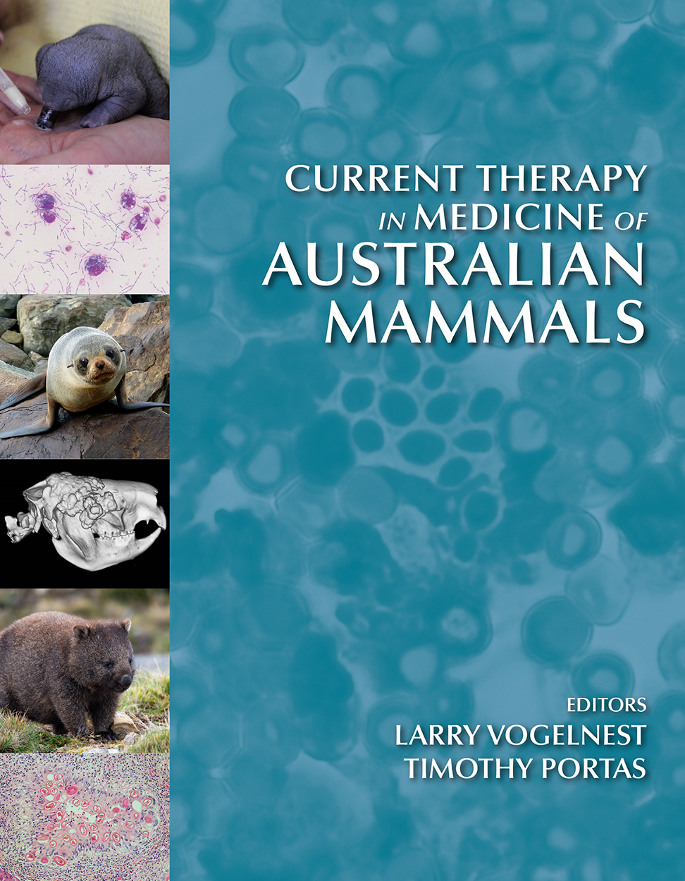 Cover of Current Therapy in Medicine of Australian Mammals, featuring pictures of Australian mammals, an animal skull, and photos of cells down the le
