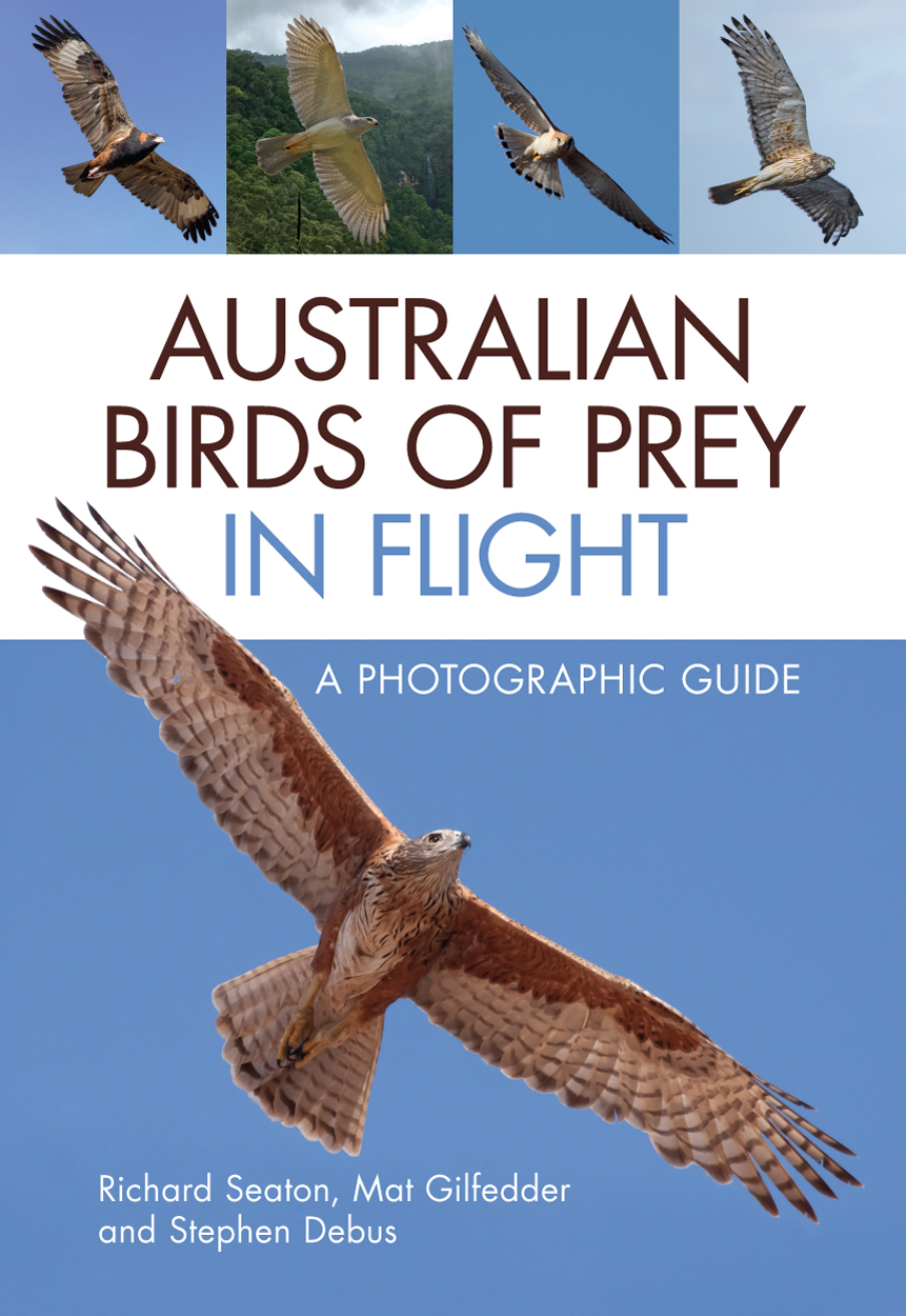 Cover of Australian Birds of Prey in Flight featuring a Red Goshawk and a variety of smaller bird photos