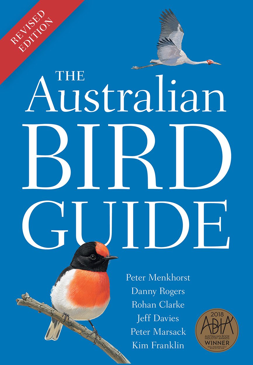 Cover of 'The Australian Bird Guide' featuring a brolga flying over the white title with a red-capped robin in the foreground perched on a branch. The