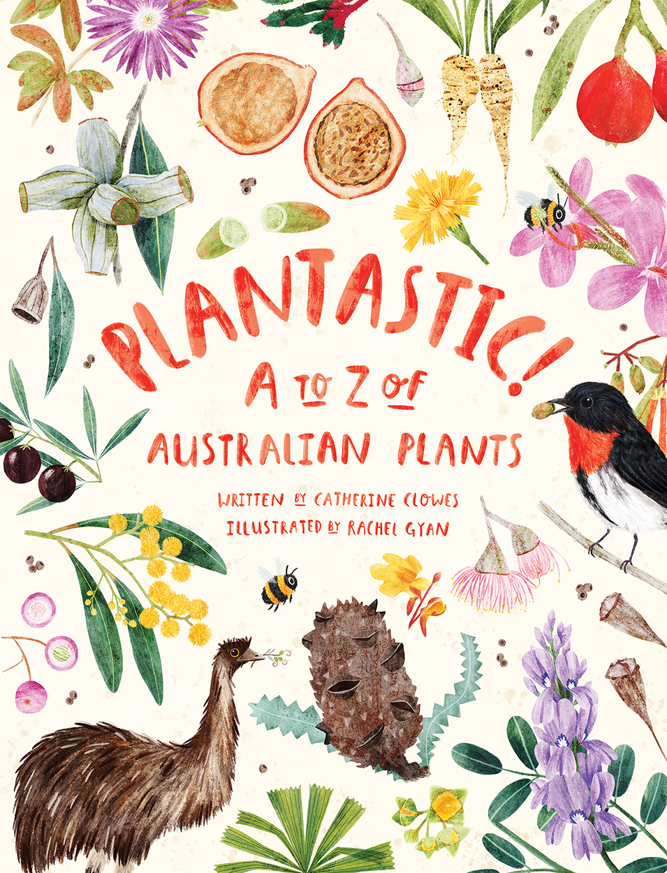 Cover of Plantastic! featuring illustrations of various Australian plants, flowers and animals surrounding the book title.