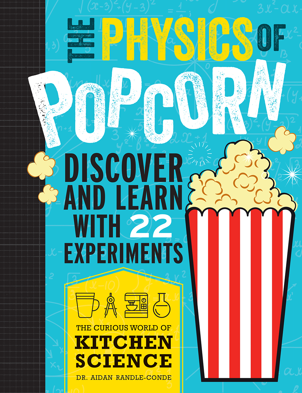 Cover of 'The Physics of Popcorn' featuring a cartoon of popcorn in a red and white striped container on a light blue background.