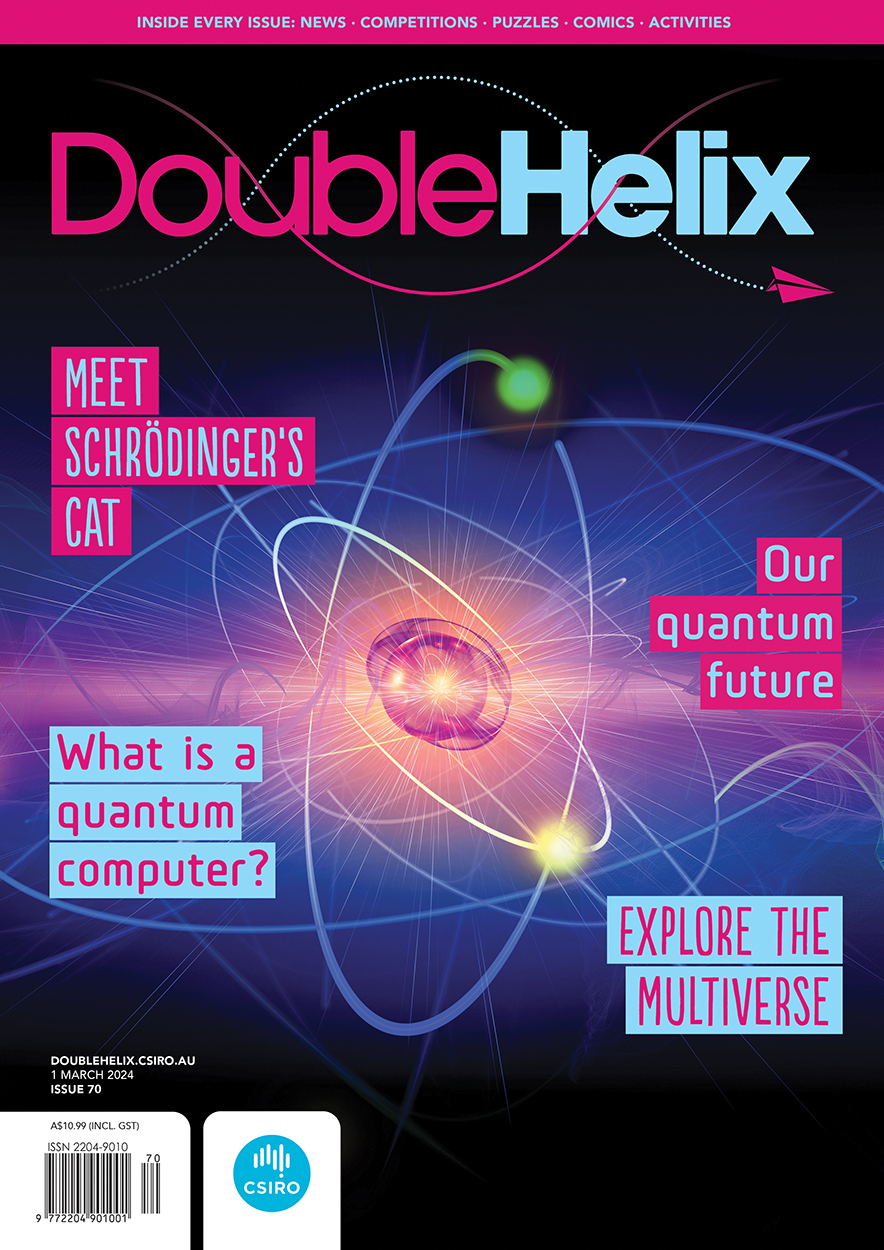 Cover of 'Double Helix' magazine issue 70 featuring digital artwork of a quantum atom.