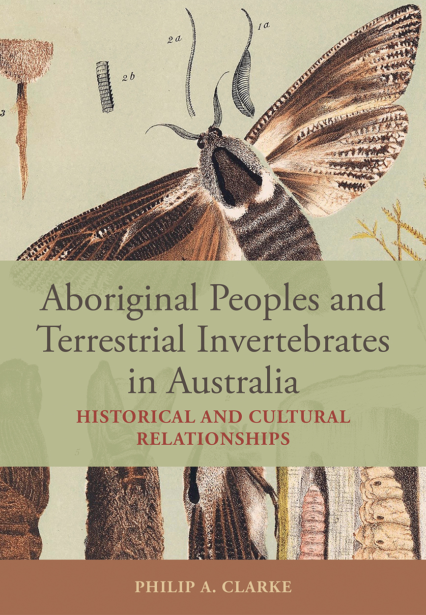 Cover of 'Aboriginal Peoples and Terrestrial Invertebrates in Australia' featuring scientific illustrations of a moth.