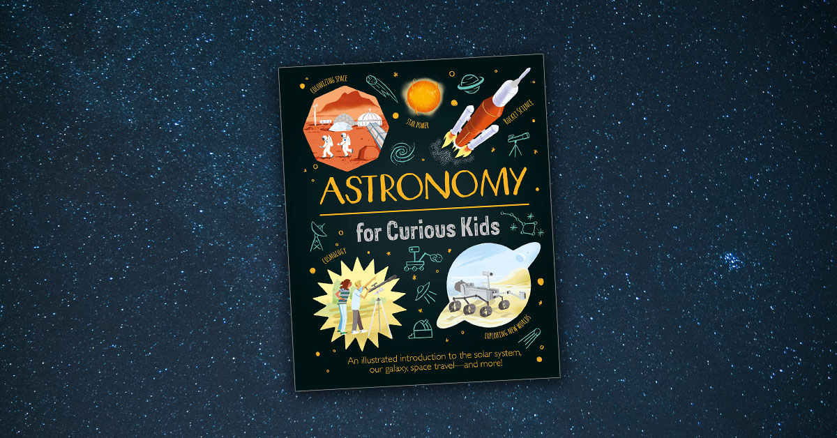 Astronomy For Curious Kids Giles