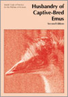Model Code of Practice for the Welfare of Animals: Husbandry of Captive-Bred Emus