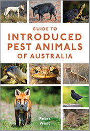 Guide to Introduced Pest Animals of Australia