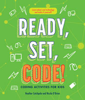 Cover image of Ready, Set, Code!
