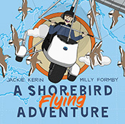 Cover of 'A Shorebird Flying Adventure', featuring an illustration of Milly on her microlight aircraft surrounded by flying birds.