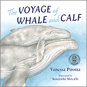 The Voyage of Whale and Calf