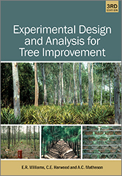 Cover of 'Experimental Design and Analysis for Tree Improvement' featuring photos of three different tree plantations, and racks of petri dishes conta