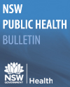 New South Wales Public Health Bulletin Supplementary Series
