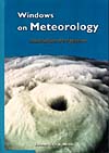 The cover image of Windows on Meteorology, featuring a thick white circular cloud formation, with a black hole center, viewed from above, set into a p The cover image of Windows on Meteorology, featuring a thick white circular cloud formation, with a black hole center, viewed from above, set into a p