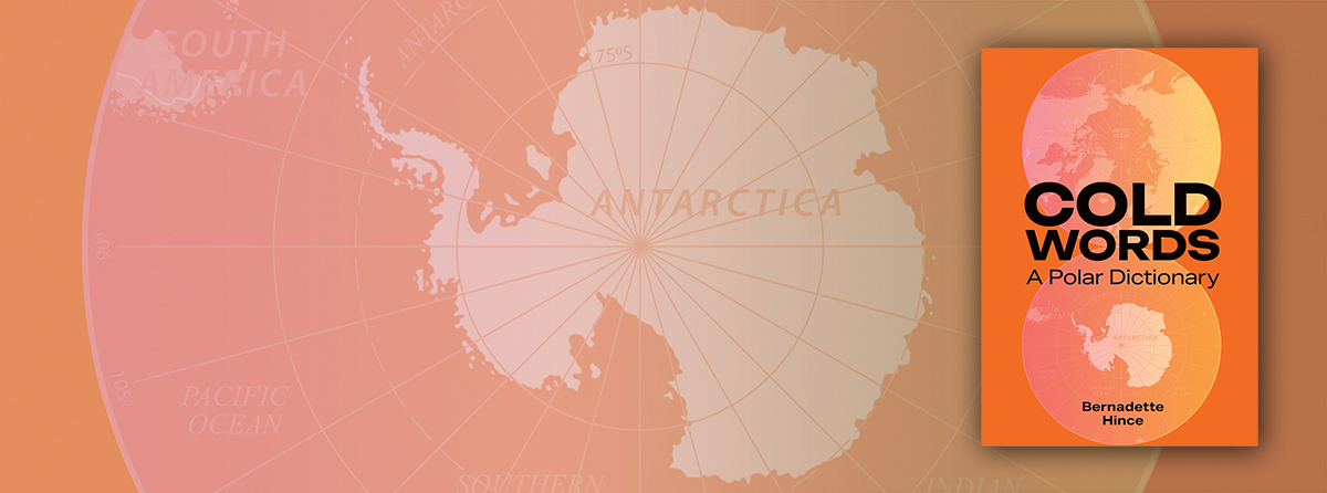 From aaqsiiq to zucchini, discover words from the world's polar regions